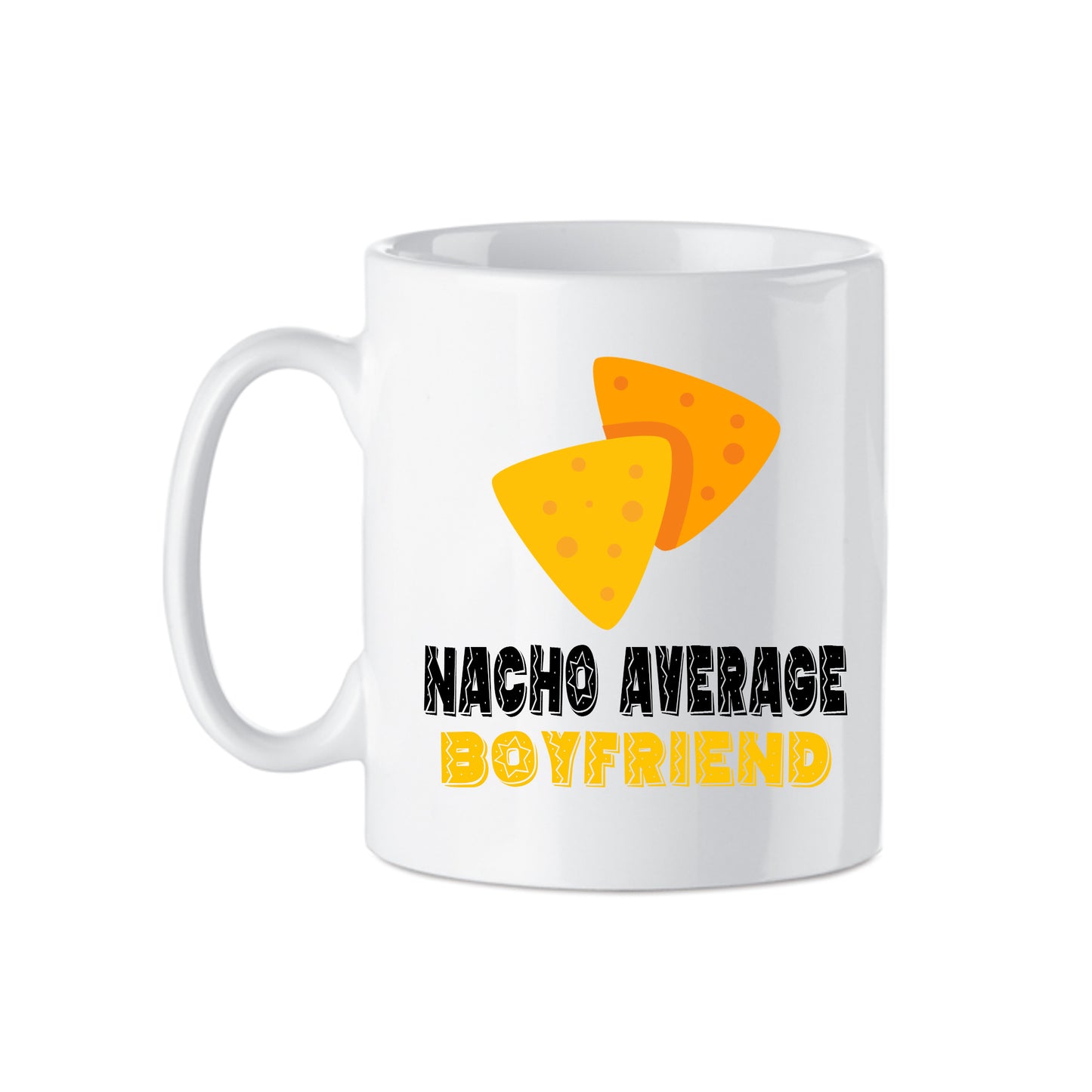 Nacho Average Pun Mug