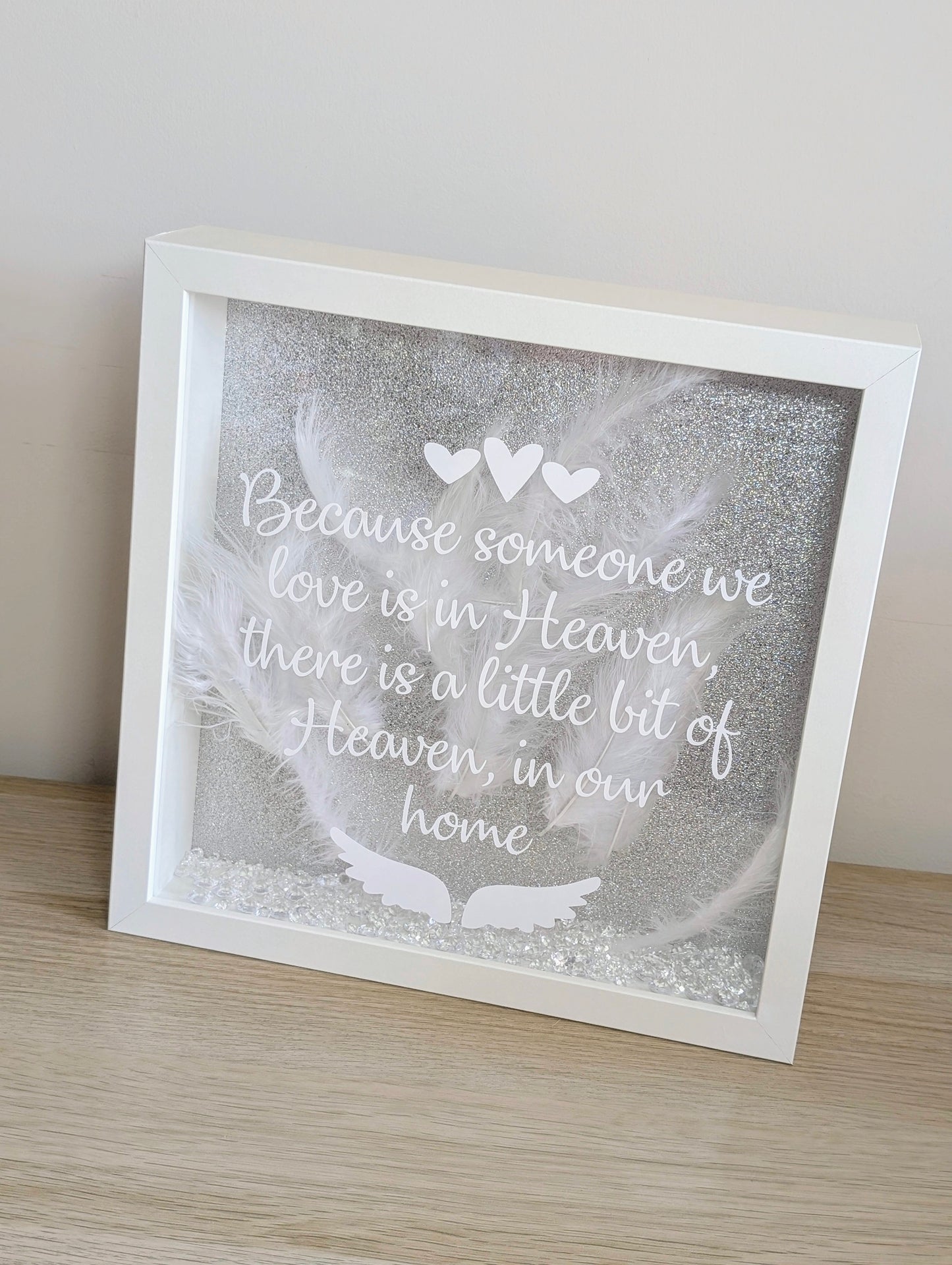 Because Someone We Love Is In Heaven Box Frame |