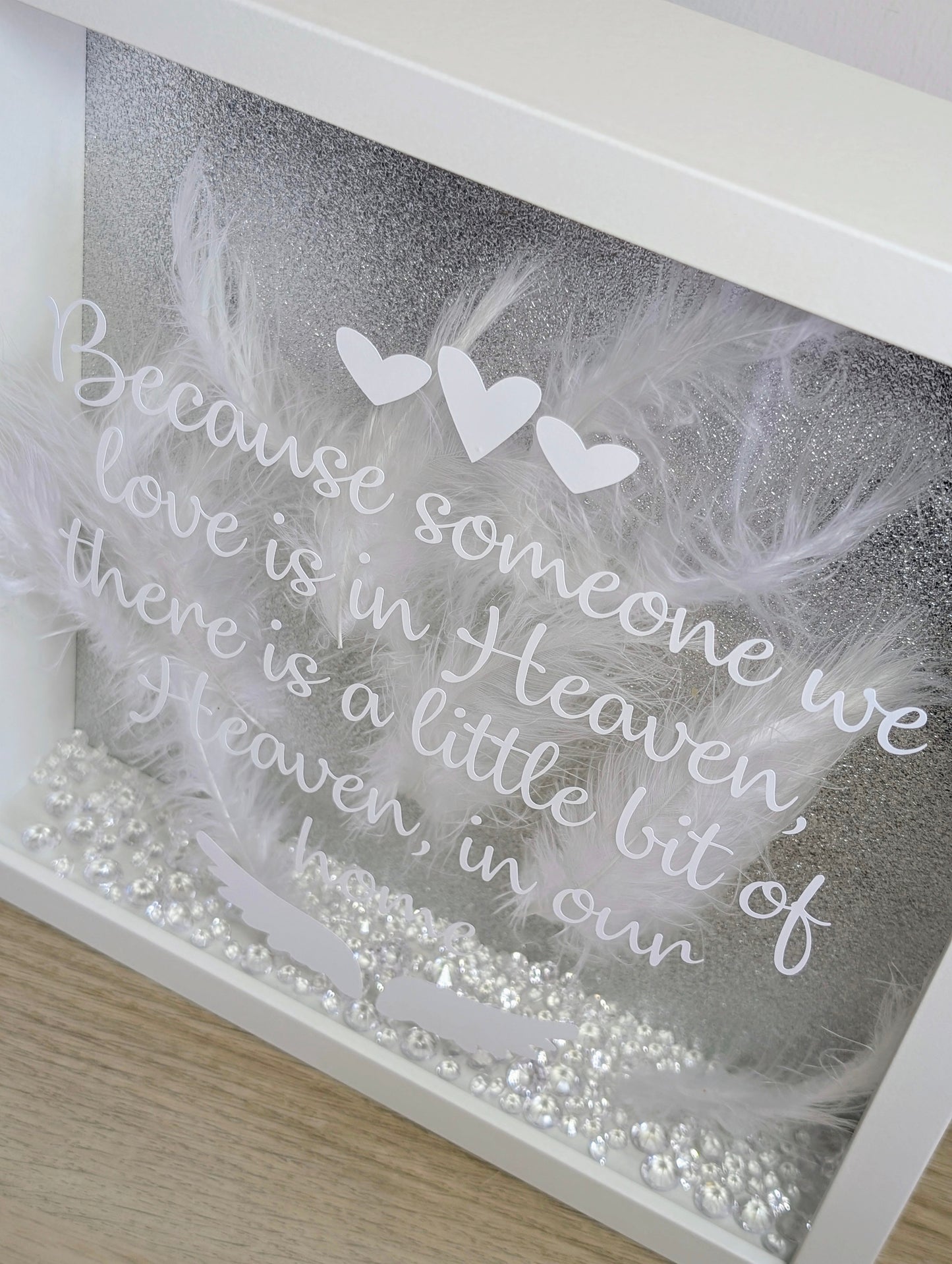 Because Someone We Love Is In Heaven Box Frame |