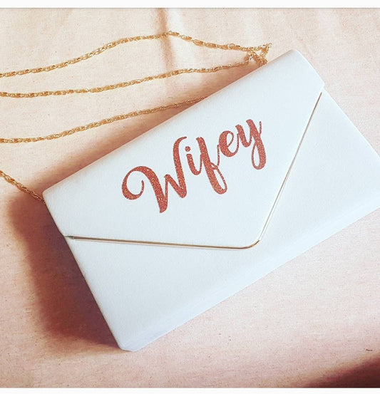 Personalised Clutch Bag | Wifey, Bride to Be, Mrs |