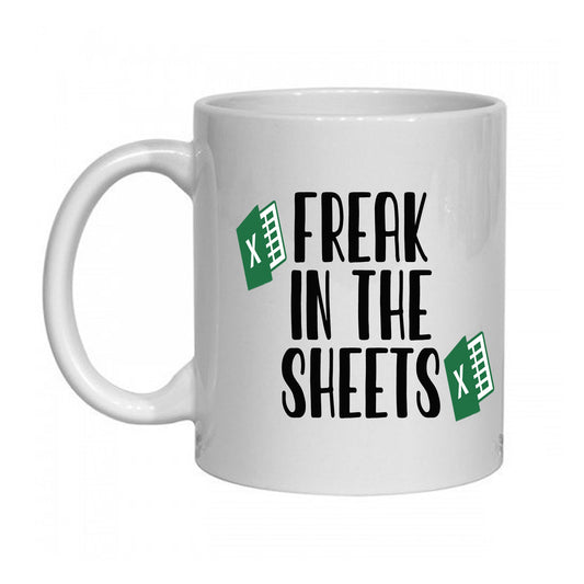 Freak In The Sheets Excel Mug | Novelty Gift |